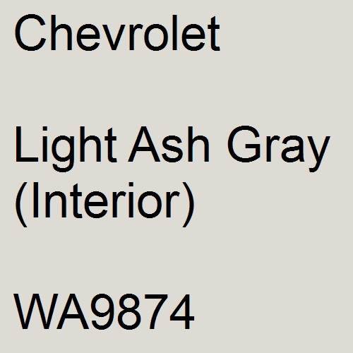 Chevrolet, Light Ash Gray (Interior), WA9874.